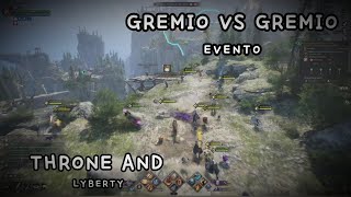 Throne And Liberty  Gremio Vs Gremio  Evento [upl. by Eimmij494]