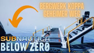 Subnautica Below Zero  Geheimer Weg zum Bergwerk Koppa [upl. by Atinod729]