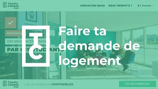 Twenty Campus  Guide pour la demande et réservation de logement sur le site [upl. by Candis]