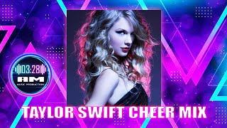 Taylor Swift Cheer Mix [upl. by Heim]