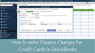 How to enter finance charges for Credit Cards Inside QuickBooks [upl. by Hallvard]