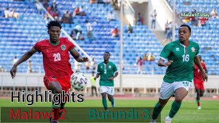 MALAWI VS BURUNDI HIGHLIGHTS Goals [upl. by Lareneg]