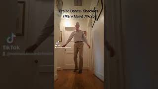 Praise Dance Cover Shackles Mary Mary [upl. by Ennazor]