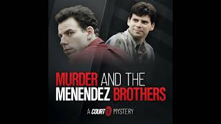 Murder amp The Menendez BrothersEpisode 1 Concentric Circles  Court TV Podcast [upl. by Arvad]