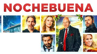 NOCHEBUENA  PELICULA EN HD DE NAVIDAD COMPLETA EN ESPANOL DOBLAJE EXCLUSIVO [upl. by Bruning]