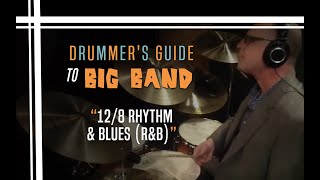 128 Rhythm amp Blues RampB  Drummers Guide to Big Band [upl. by Pathe]