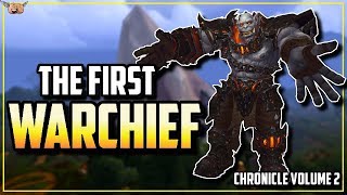 Warcraft Lore Chronicle Vol 2  The Shadow Council  The First Warchief [upl. by Albina]