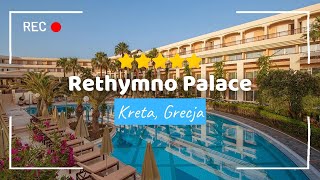 HOTEL RETHYMNO PALACE NA KRECIE 5 LUKSUS 🇬🇷 WAKACJE W GRECJI wakacje grecja [upl. by Shiroma]