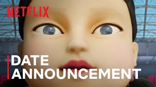 Squid Game Season 2  Date Announcement  Netflix [upl. by Veejar]