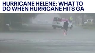 What to do when Hurricane Helene hits Georgia  FOX 5 News [upl. by Cummine]