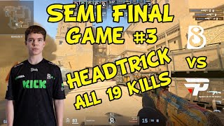 HEADTR1CK ALL KILLS vs paiN SEMI FINAL  CS2 Pro Gameplay  B8 21 paiN  ESL Challenger POV [upl. by Mundford603]