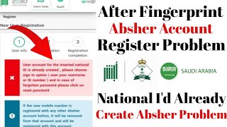 After Finger Print Absher Account Login Problem  How To Register Absher Account After Finger Print [upl. by Hirschfeld]