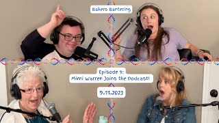 Bakers Bantering Podcast Episode 9  Mimi Warren Joins the Podcast [upl. by Bedell]