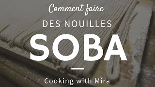 Comment faire des nouilles soba japonaise fait maison  Cooking with Mira [upl. by Natascha]