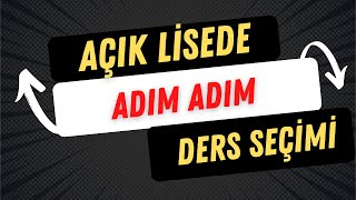 Açık Lisede Ders Seçimi Nasıl Yapılır  Hangi Dersleri Almalıyım [upl. by Yxel]