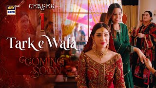 Teaser 1  Tarke Wafa  Coming Soon  ARY Digital [upl. by Clie]