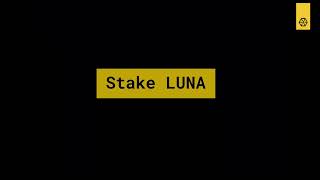 How to Stake LUNA Using Terra Station Wallet [upl. by Hallie]