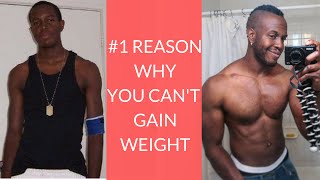 Why You Cant Gain Weight  Secret Revealed for Hardgainers [upl. by Ayana]