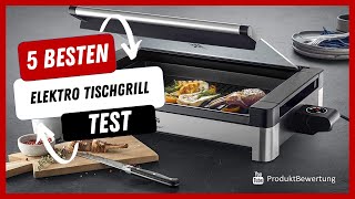 Die besten Elektro Tischgrill Test 2022 [upl. by Kieryt]