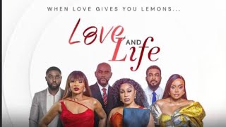 LOVE and LIFE  Official Movie Trailer  Rita Dominic Chidi Mokeme Nse IkpeEtim Michelle Dede [upl. by Elvie]