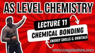 AS Level  Live Class 11  Chemical Bonding  Energy Shells and Orbitals  92 323 509 4443 [upl. by Shultz910]