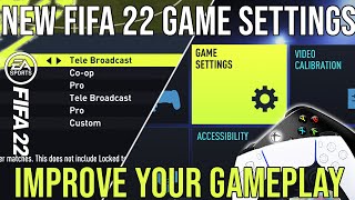 FIFA 22  NEW IMPORTANT GAME SETTINGS THAT CAN IMPROVE YOUR GAMEPLAY amp GET YOU MORE WINS [upl. by Kolivas]