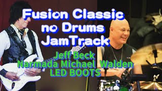 Fusion no drums play along Jeff Becks Led Boots  Narada Michael Walden Thanks for subscribing [upl. by Homere]