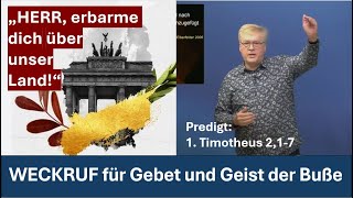 WECKRUF zu GEBET und UMKEHR für Deutschland am SCHEIDEWEG [upl. by Aretse]