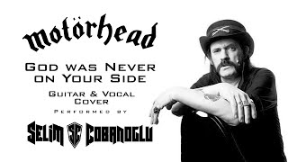 Motörhead  quotGod Was Never On Your Sidequot Cover Rearranged with rewritten guitar solo [upl. by Nitsruk]