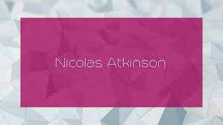 Nicolas Atkinson  appearance [upl. by Selinda209]