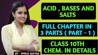 Acid bases and Salts Topic Acids Class 10 [upl. by Marvin]