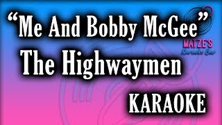 KARAOKE  Me And Bobby McGee  The Highwaymen [upl. by Indyc504]