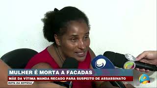 Rota da Notícia  Suspeito de matar mulher a facadas em Gramame segue foragido [upl. by Sean]