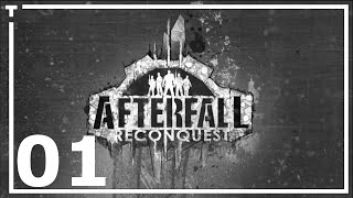 Walkthrough Afterfall Reconquest Episode I  01  Reapers Job [upl. by Kcirednek]