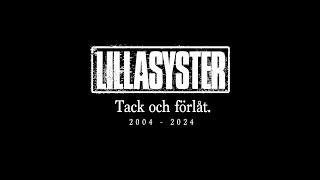 Avskedsvideon från Lillasyster Tack och förlåt [upl. by Jadda]