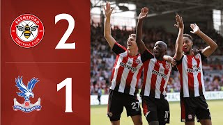 Wissa  Mbeumo score in opening day win  Brentford 21 Crystal Palace  Premier League Highlights [upl. by Armbruster959]