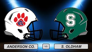 High School Football Anderson Co vs S Oldham [upl. by Lipfert994]