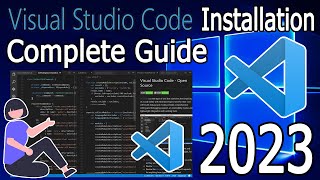 How to install Visual Studio Code on Windows 1011  2023 Update  Complete Guide [upl. by Ahsikrats523]