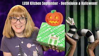 LUSH Kitchen September  Beetlejuice amp Halloween [upl. by Yenatirb858]