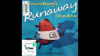 Groundhogs Runaway Shadow by David Biedrzycki  READ ALOUD  CHILDRENS BOOK [upl. by Christina696]