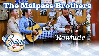 THE MALPASS BROTHERS play RAWHIDE  TheMalpassBrothers [upl. by Kurman]