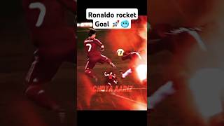 Ronaldo rocket goal 🚀🥶shorts rocketgoal ronaldorocketgoal [upl. by Yme]