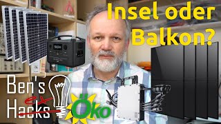 Insel oder Balkonsolar  Die Anlage für Sie [upl. by Rodi]