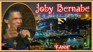 🎤JOBY BERNABÉ Martinique quotFanmquot♬ la version originale [upl. by Dever749]