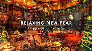 Relaxing New Year Jazz Music at Cozy Winter Coffee Shop Ambience ☕ Smooth Jazz Piano Music to Unwind [upl. by Biron628]