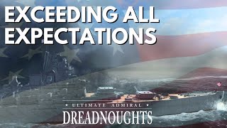 Exceeding All Expectations  Ultimate Admiral Dreadnoughts  USA Ep 14 [upl. by Nolie]