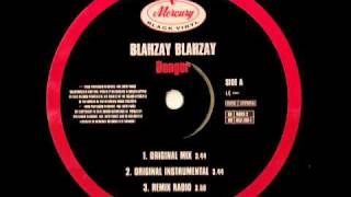 Danger  Blahzay Blahzay [upl. by Mcdermott]