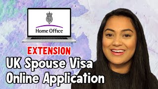 UK Spouse Extension Visa 2021 Online Application Walkthrough [upl. by Lledrac]