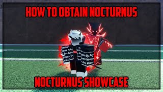 AUT How To Obtain Nocturnus  Showcase [upl. by Eseuqram]