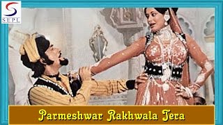 Parmeshwar Rakhwala Tera  Lata Mangeshkar  Chambal Ki Kasam [upl. by Anaynek185]